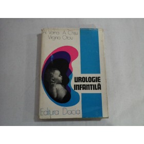  UROLOGIE  INFANTILA  -  Al. Varna * A. Chisu  *  V. Otoiu    